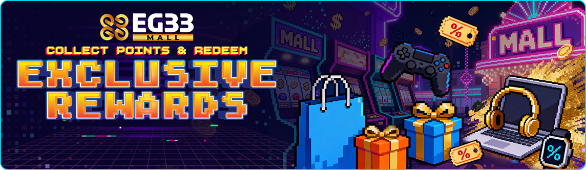 eg33 mall collect points and redeem